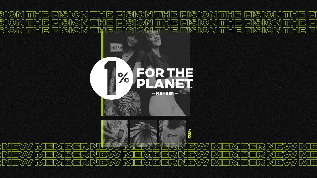 The Fision Joins 1% for the Planet